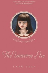 Ланг Лив - The Universe of Us