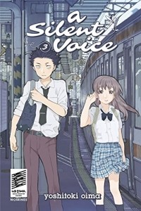 Yoshitoki Oima - A Silent Voice, Vol. 3