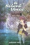 Yoshitoki Oima - A Silent Voice, Vol. 6