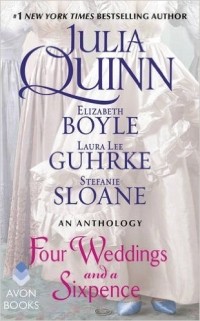 - Four Weddings and a Sixpence: An Anthology
