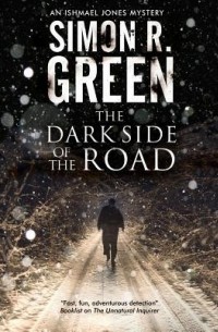 Simon R. Green - The Dark Side of the Road