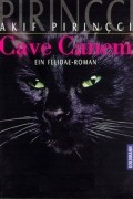 Akif Pirinçci - Cave Canem