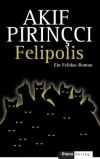 Akif Pirinçci - Felipolis