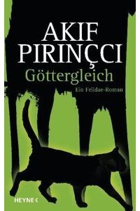 Akif Pirinçci - Göttergleich