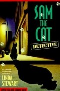 Sam The Cat Detective