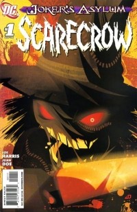 Джо Харрис - Joker's Asylum: Scarecrow #1