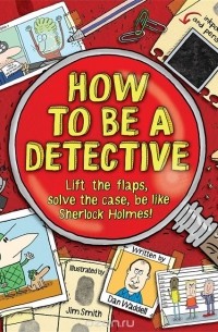 Dan Waddell - How To Be a Detective