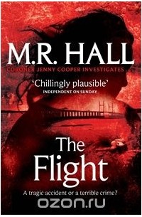 М. Р. Холл - The Flight