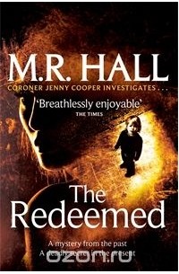М. Р. Холл - The Redeemed