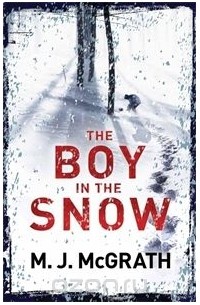 M. J. McGrath - The Boy in the Snow