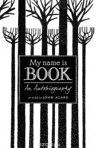 Джон Агард - My Name Is Book