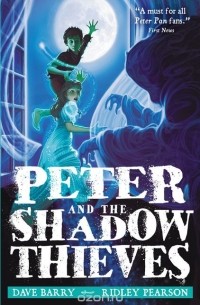  - Peter and the Shadow Thieves
