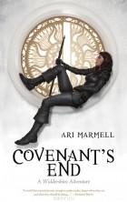 Ari Marmell - Covenant&#039;s End