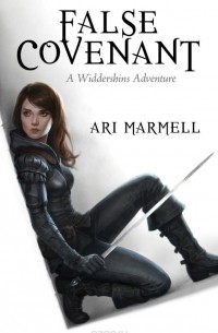 Ari Marmell - False Covenant