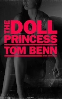 Том Бенн - The Doll Princess