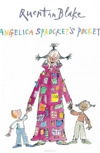 Квентин Блейк - Angelica Sprocket's Pockets