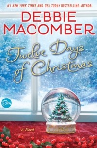Debbie Macomber - Twelve Days of Christmas
