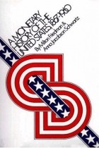  - A Monetary History of the United States 1867-1960