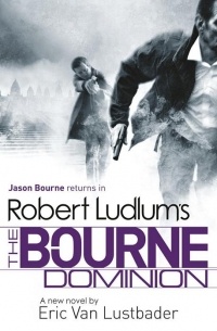  - The Bourne Dominion