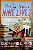 Blaize Clement - The Cat Sitter&#039;s Nine Lives