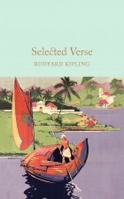 Rudyard Kipling - Selected Verse