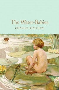 Charles Kingsley - The Water-Babies