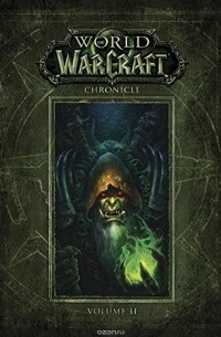 World of Warcraft. Chronicle: Volume 2