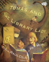 Пэт Мора - Tomas and the Library Lady