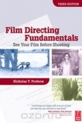 Nicholas Proferes - Film Directing Fundamentals