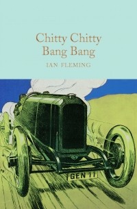 Ian Fleming - Chitty Chitty Bang Bang