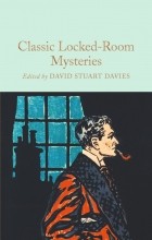 без автора - Classic Locked Room Mysteries