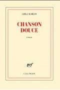 Leïla Slimani - Chanson douce