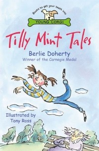 Berlie Doherty - Tilly Mint Tales