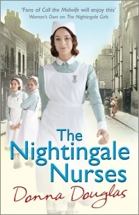 Донна Дуглас - The Nightingale Nurses