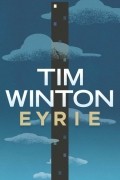 Tim Winton - Eyrie