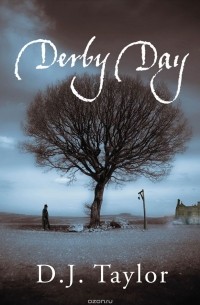 Д.  Дж. Тейлор - Derby Day