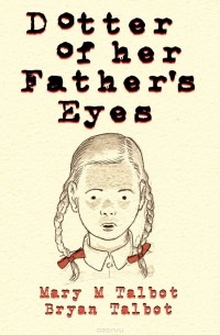 Dotter of Her Father's Eyes