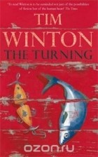 Tim Winton - The Turning