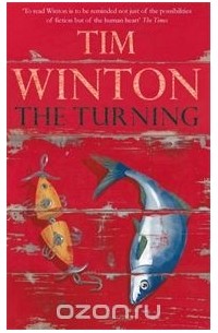 Tim Winton - The Turning