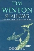 Tim Winton - Shallows