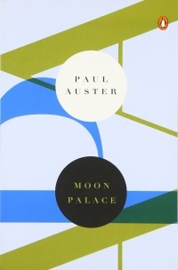 Paul Auster - Moon Palace