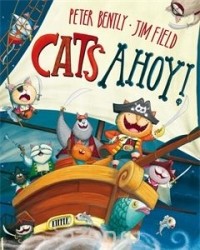 Peter Bently - Cats Ahoy!