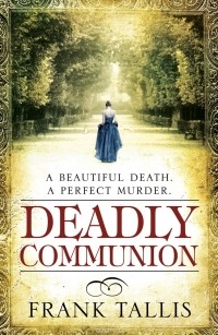 Frank Tallis - Deadly Communion
