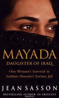 Jean Sasson - Mayada: Daughter Of Iraq