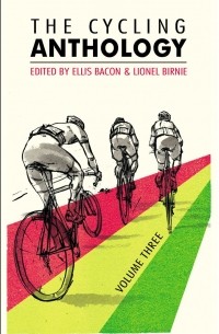 No Author - The Cycling Anthology: Volume Three