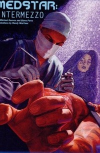Medstar: Intermezzo