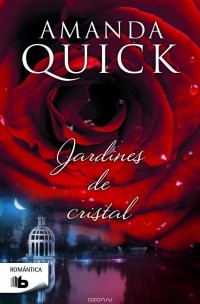 Amanda Quick - Jardines De Cristal