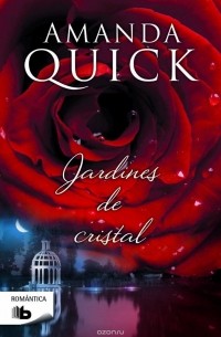 Amanda Quick - Jardines De Cristal