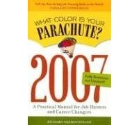 Ричард Боллс - What Colour Is Your Parachute? 2008: A Practical Manual for Job-hunters and Career Changers
