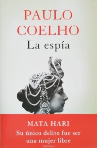 Paulo Coelho - La espia